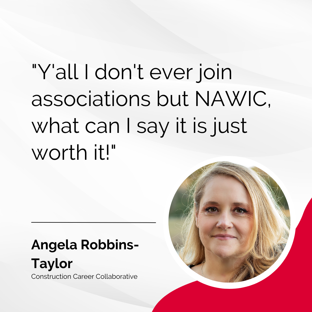 Y'all I don't ever join associations but NAWIC, what can I say it is just worth it!